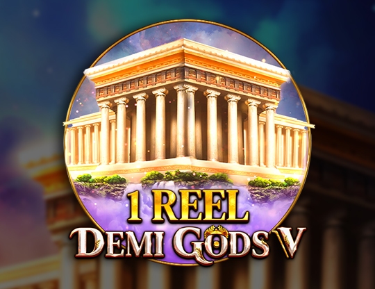 1 Reel - Demi Gods V Poster