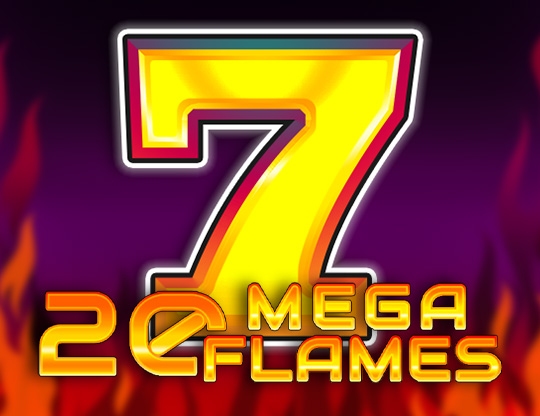 20 Mega Flames Poster