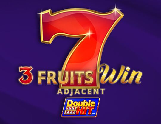 3 Fruits Win: Double Hit Poster