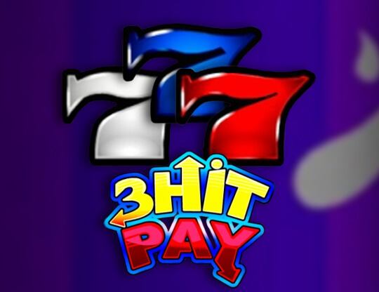 3 Hit Pay Poster