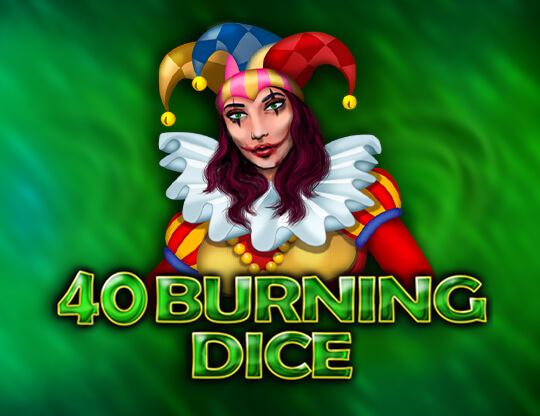 40 Burning Dice Poster