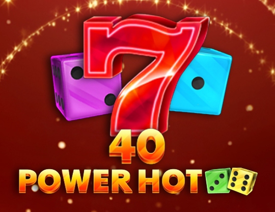 40 Power Hot Dice Poster