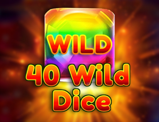 40 Wild Dice Poster