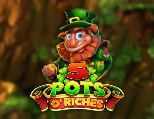 5 Pots O'Riches Poster