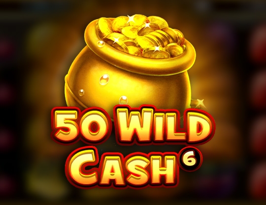 50 Wild Cash