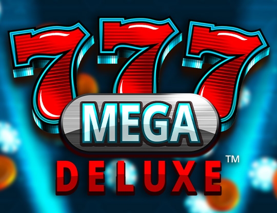 777 Mega Deluxe Poster