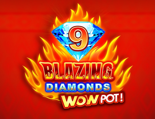 9 Blazing Diamonds WOWPOT Poster