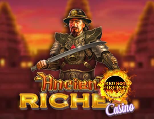 Ancient Riches Casino - Red Hot Firepot Poster