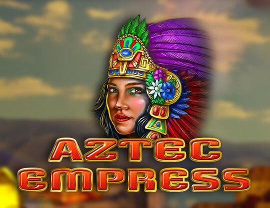 Aztec Empress Poster