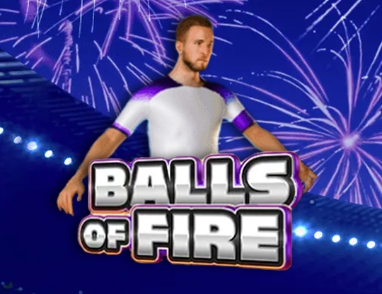 Balls of Fire Poster
