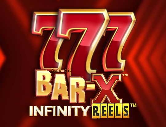 Bar-X Infinity Reels Poster