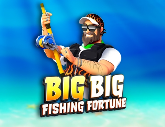 Big Big Fishing Fortune Poster