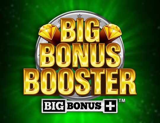 Big Bonus Booster Poster