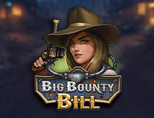 Big Bounty Bill Poster