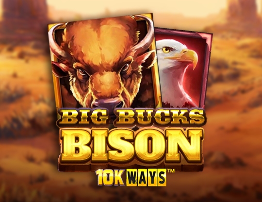 Big Bucks Bison 10k Ways Poster