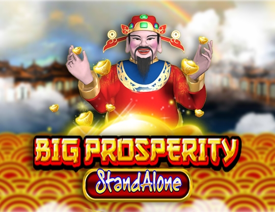 Big Prosperity Stand Alone Poster