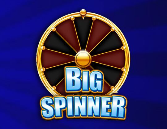 Big Spinner