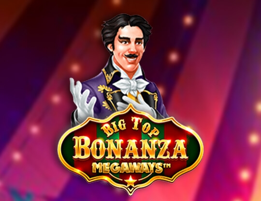 Big Top Bonanza Megaways Poster