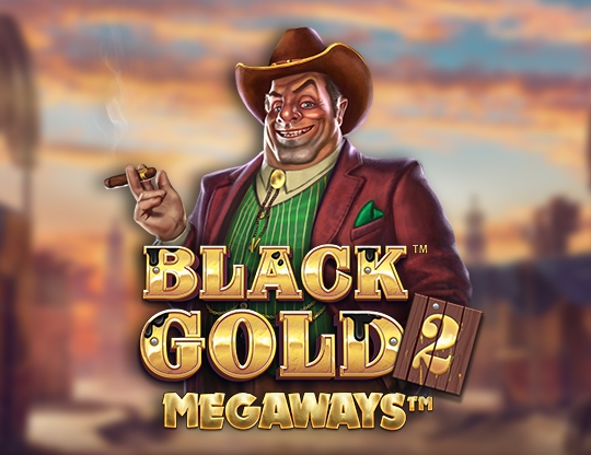 Black Gold 2 Megaways Poster