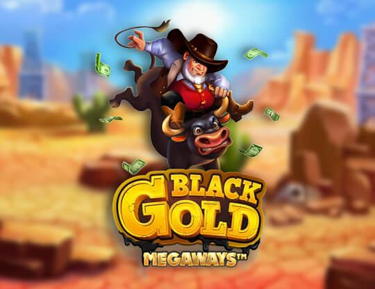 Black Gold Megaways Poster