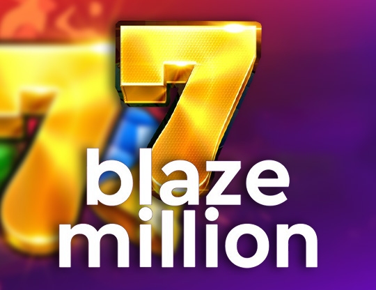 Blaze Million Poster