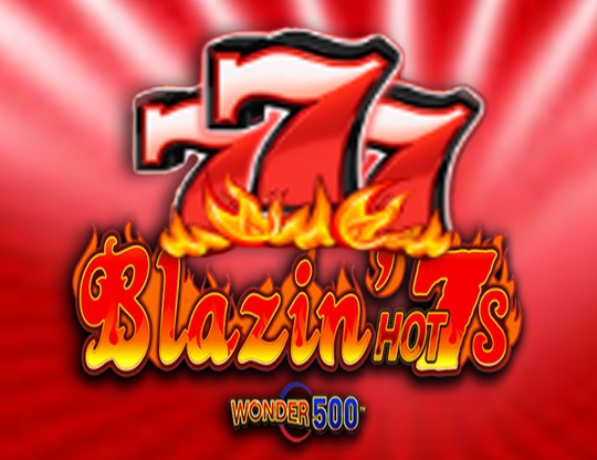 Blazin Hot 7's Bigger Bonus Poster