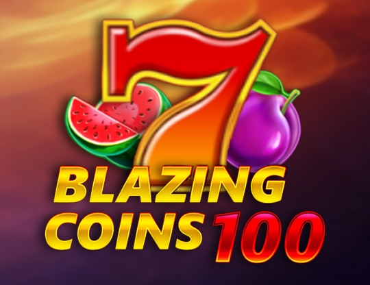 Blazing Coins 100 Poster