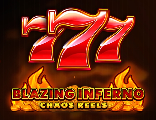 Blazing Inferno Chaos Reels Poster