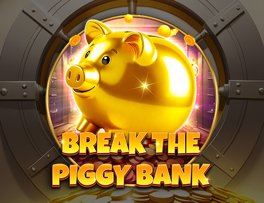 Break The Piggy Bank Poster