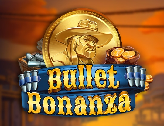 Bullet Bonanza Poster