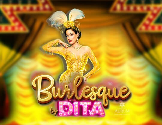 Burlesque by Dita Poster