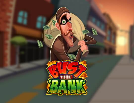 Bust The Bank Poster