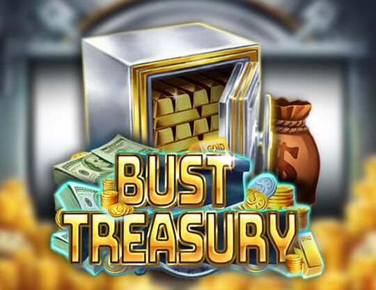 Bust Treasury Poster