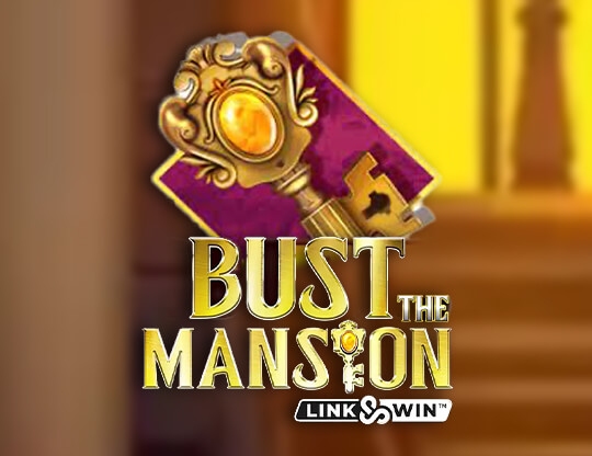 Bust the Mansion Poster
