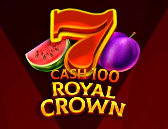 Cash 100 Royal Crown