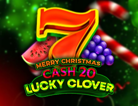 Cash 20 Lucky Clover Christmas