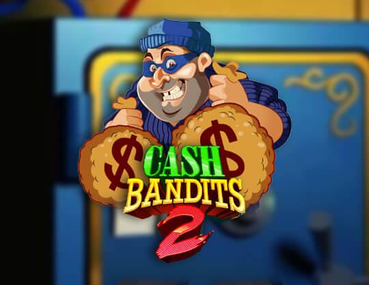 Cash Bandits 2 Poster