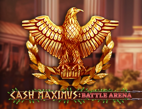 Cash Maximus: Battle Arena Poster