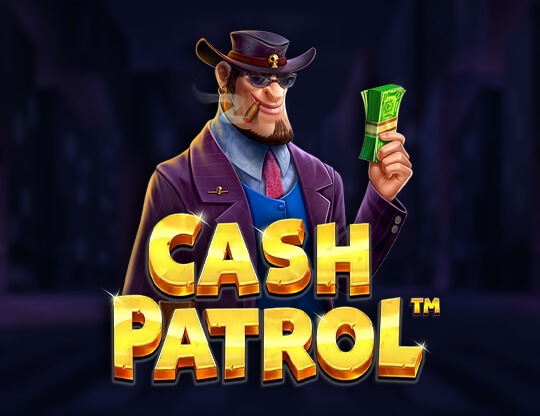 Cash Patrol Poster