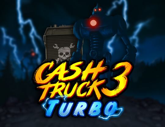 Cash Truck 3 Turbo Poster