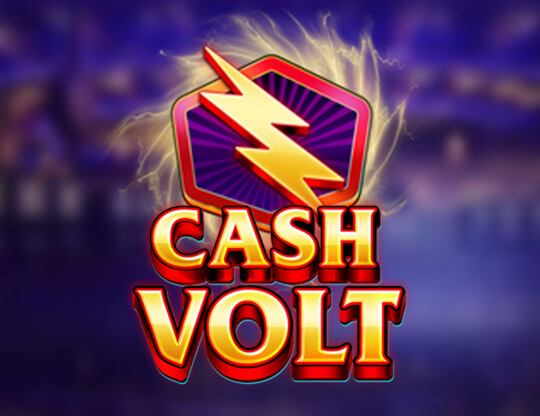 Cash Volt Poster