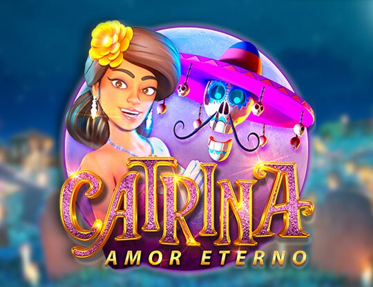 Catrina: Amor Eterno Poster