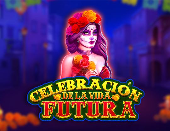 Celebracion de la Vida Futura Poster
