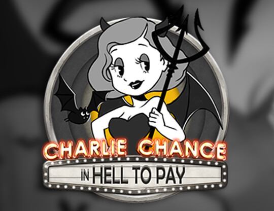 Charlie Chance in Hell to Pay Poster