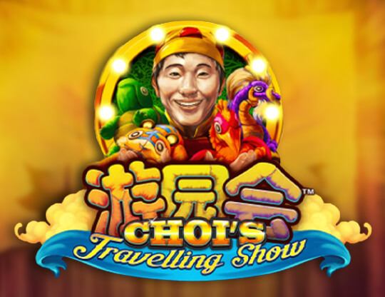 Choi s Travelling Show Poster