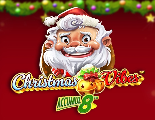 Christmas Vibes Accumul8 Poster