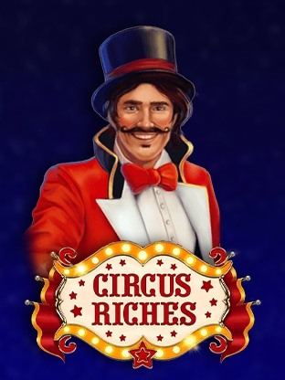 Circus Riches Poster