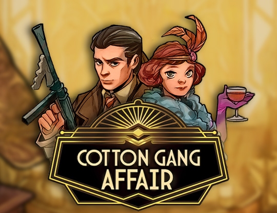 Cotton Gang Affair Poster