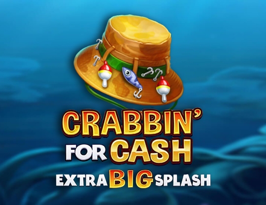 Crabbin' for Cash Extra Big Splash Poster