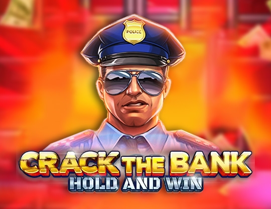 Crack the Bank Hold and Win Poster